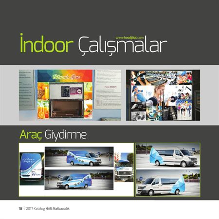 İndoor çalışmalar ve araç giydirme